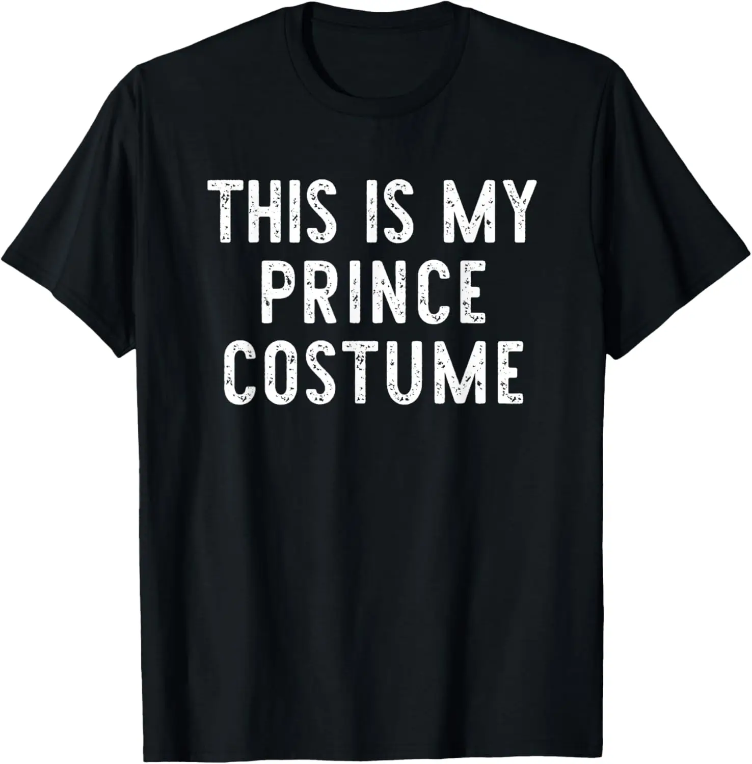 This Is My Prince Halloween Costume Simple Funny Last Minute T-Shirt