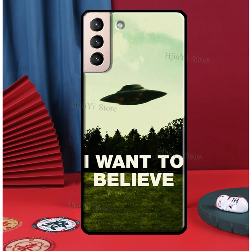 I want to believe Phone Case For Samsung Galaxy S21 S22 Ultra Note 20 Note 10 S8 S9 S10 Plus S20 FE Cover