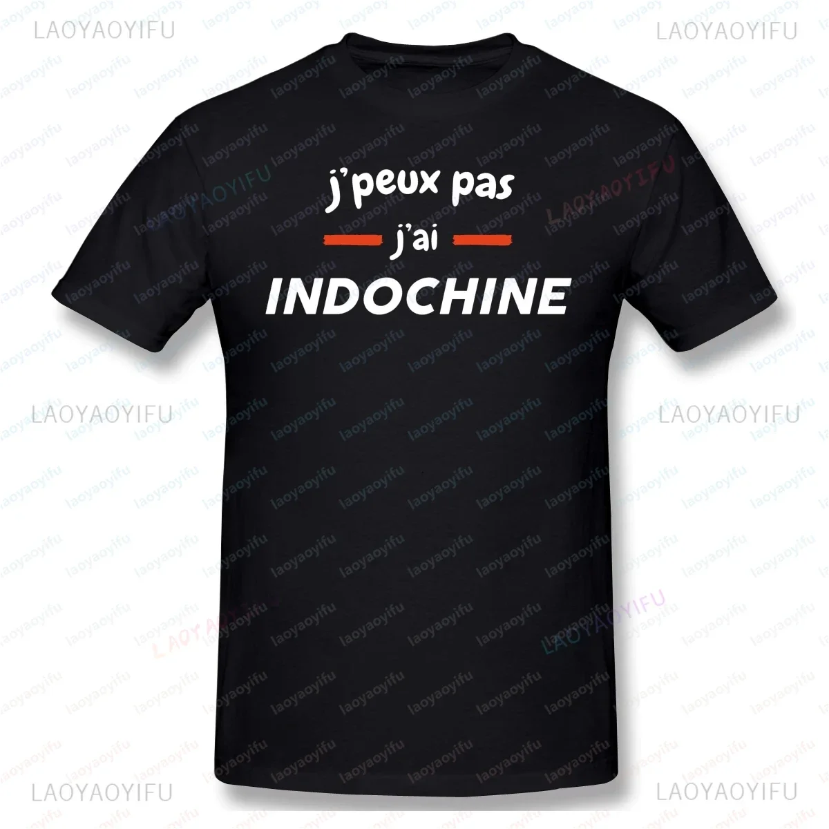 T-Shirt for Men Indochine I Can T I Have Indochine Male Tshirt Men Basic Cotton Shirt R145 Funny Man Clothing Short Sleeve