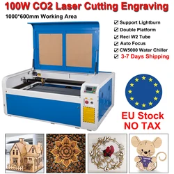 100W CO2 Laser Engraving Cutting Machine Laser Engraver 1000*600mm RECI W2 CO2 Laser Tube Engraver Fabric Wood Leather EU Ship