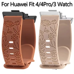 Prints Design Band For Huawei Watch Fit 4/4Pro Strap Bracelet Silicone Engraving Watchband For Huawei Fit3 2 Smartwatch Correas