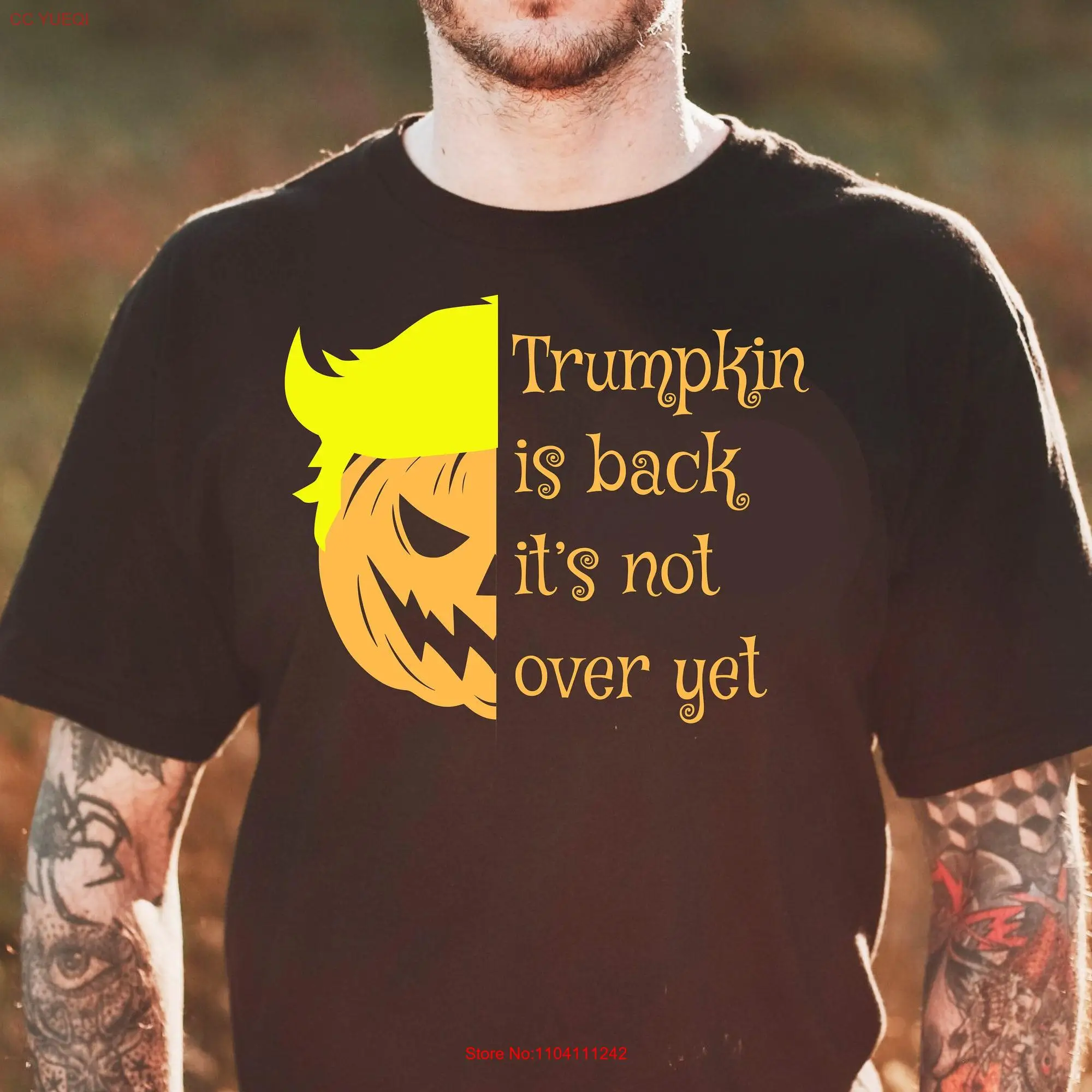 Trumpkin is Back It's Not Over Yet Blond Haired Pumpkin Halloween T Shirt long or short sleeves