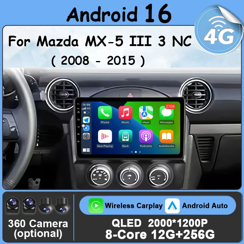 

Android 16 Беспроводной головное устройство Carplay Bluetooth для Mazda MX-5 III 3 NC 2008-2015 Автомобильный радиоприемник Мультимедийный плеер Навигация GPS