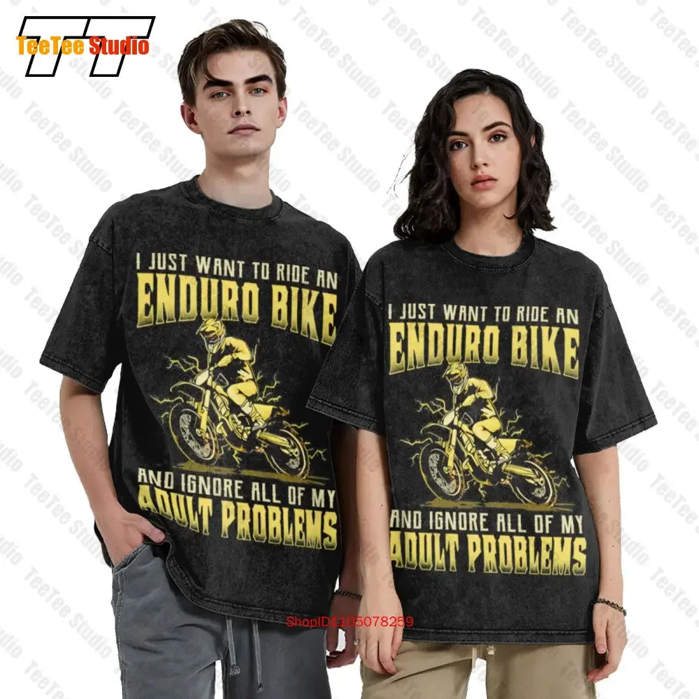 I Just Want To Ride An Enduro Bike And Ignore All Of My Adult Problems Vintage Oversized T-Shirt RXHA