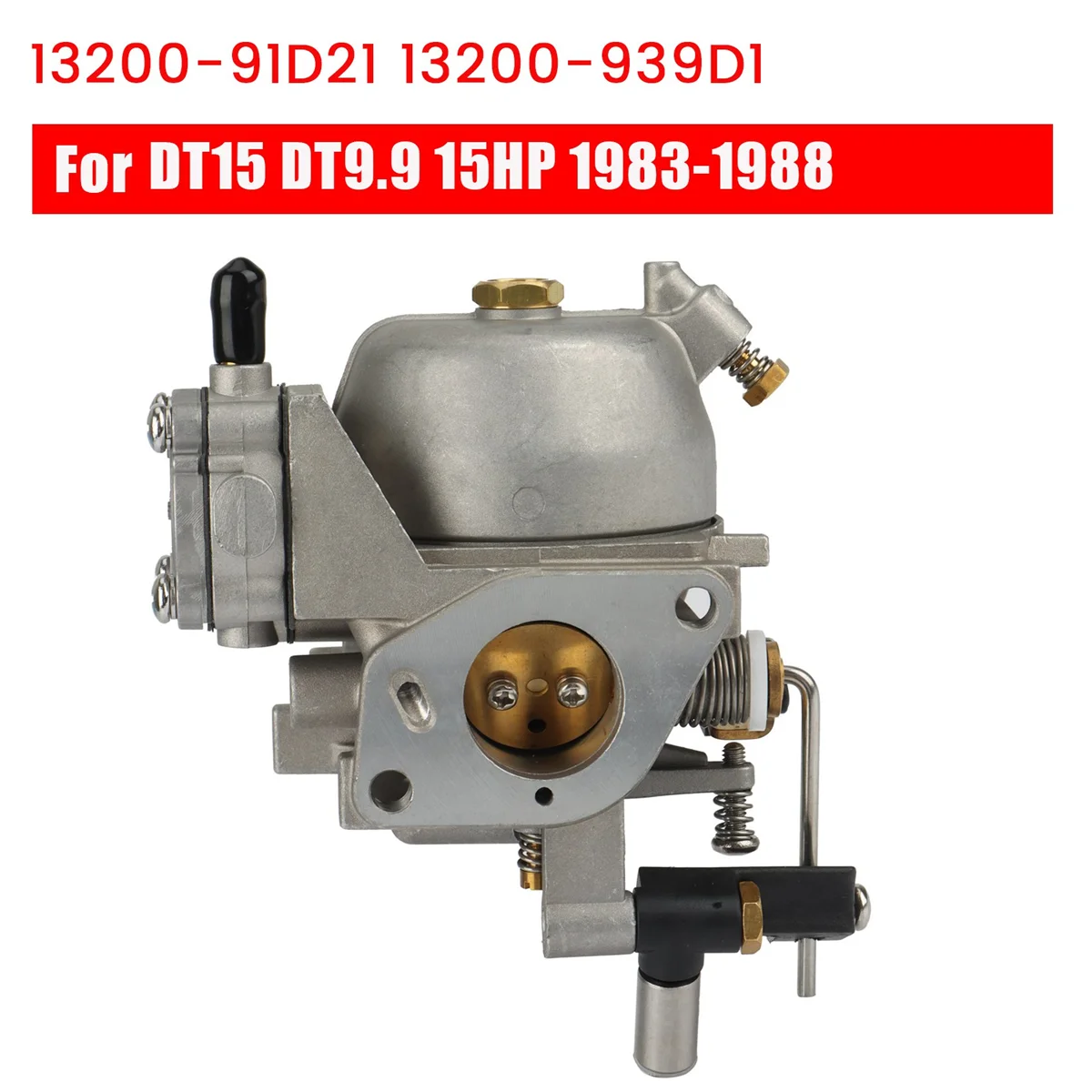 Engine Carburetor  embly 13200-91D21 13200-939D1 for Suzuki DT15 DT9.9 15HP 1983-1988 Outboard Boat Motor Carburetor