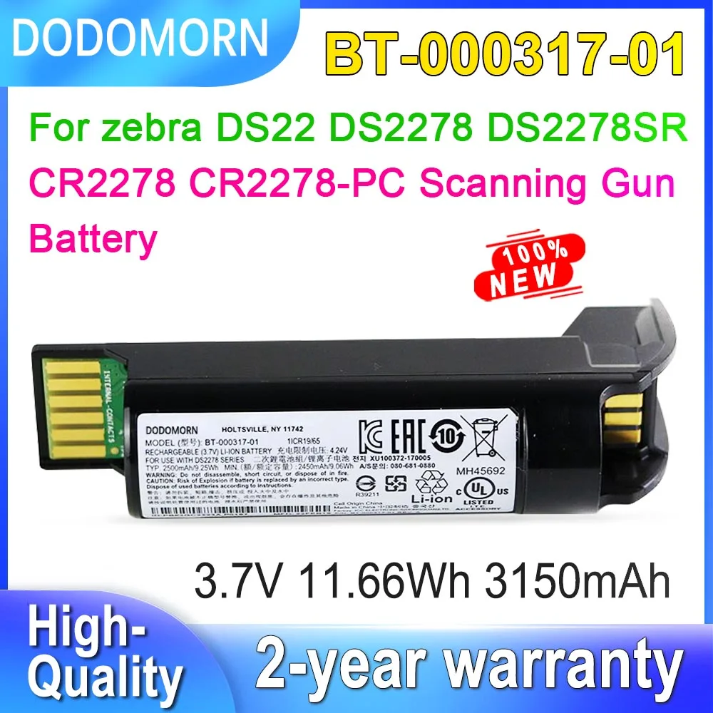 

DODOMORN BT-000317-01 BTRY-DS22EAB0E-00 Battery For Zebra DS2278 DS22 DS2278SR CR2278 CR2278-PC Series 3.7V 3150mAh 11.66Wh