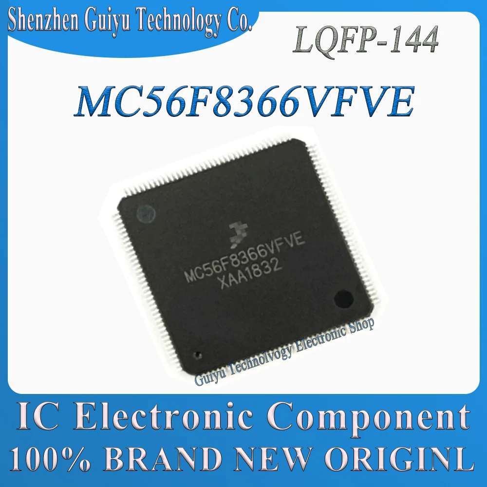 

MC56F8366VFVE MC56F8366VF MC56F8366 MC56F MC LQFP-144 IC MCU Chip