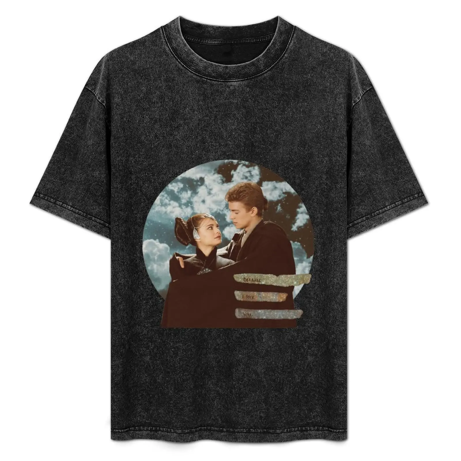 Padme + Anakin “Because I Love You” T-Shirt anime tshirt plus size clothes boys animal print plus size men clothing