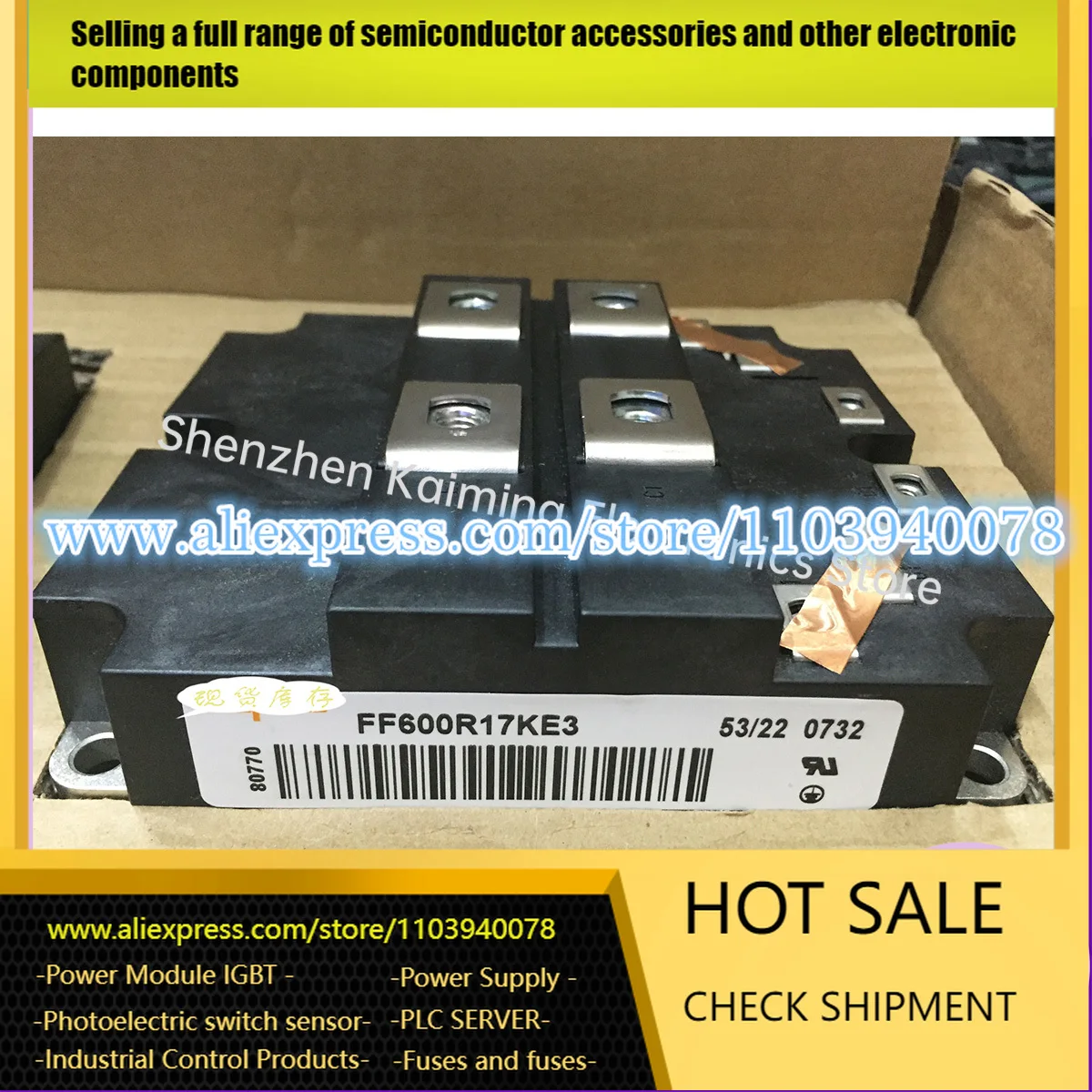 

NEW Thyristor Module FF800R17KP4-B2 FF800R17KP4_B2 FF800R17KF6C-B4 FF800R17KE3-B2 FF600R17KF6C_B2 FF600R12KF4 FF600R17KE3