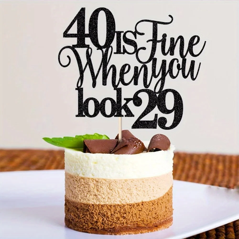 1 Packung 40 ist gut, wenn Sie 29 aussehen, lustiger Kuchenaufsatz zum 40. Geburtstag, Zubehör für Geburtstagskuchendekorationen zum 40-jährigen Geburtstag – Detail 3