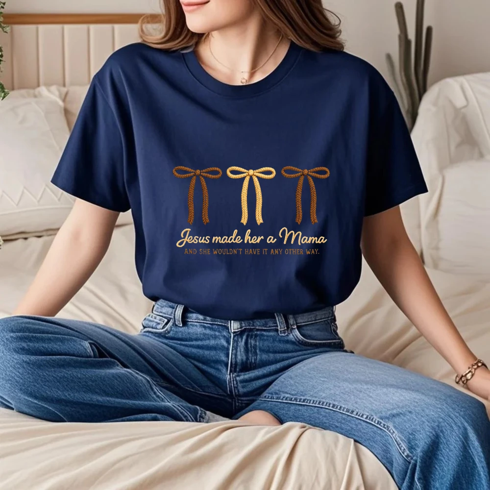 Jesus Made Her A Mama Women T-Shirt Cotton Short Sleeve T Shirt Vintage Bow Tie Tees Summer Top for Mom Gift Casual Fashion Tops