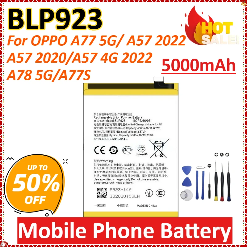 

BLP923 5000mAh for OPPO A77 5G/ A57 2022/ A57 2020/A57 4G 2022 /A78 5G/A77S High-Capacity Replacement Mobile Phone Battery+tools