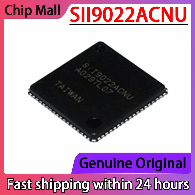 1PCS Authentic SII9022ACNU SIL9022ACNU QFN72 HDMI Transmission Chip