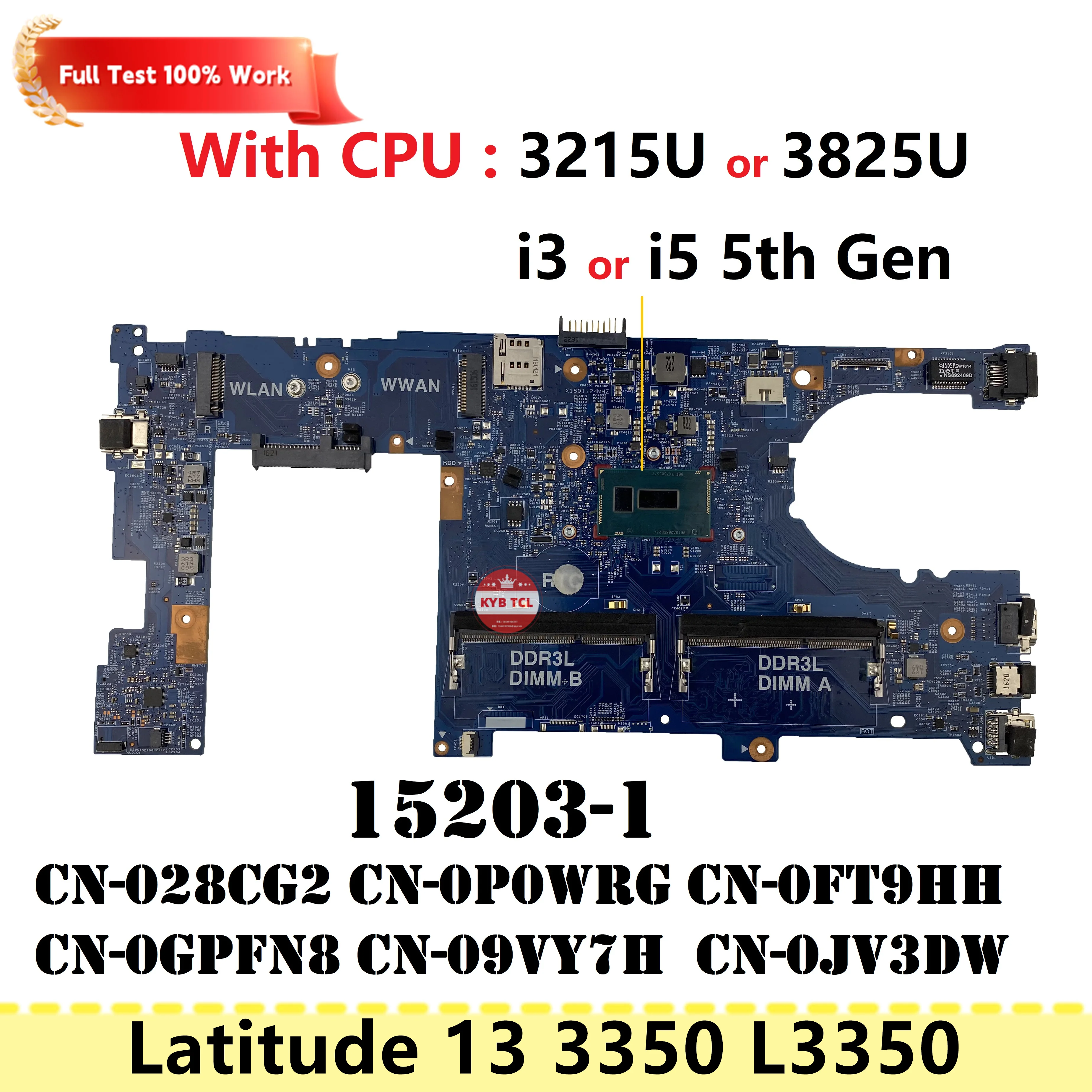 For Dell Latitude 13 3350 L3350 Notebook With 3215U 3825U I3 I5 5th Gen CPU Laptop Motherboard 15203-1 CN-03N43N Mainboard DDR3