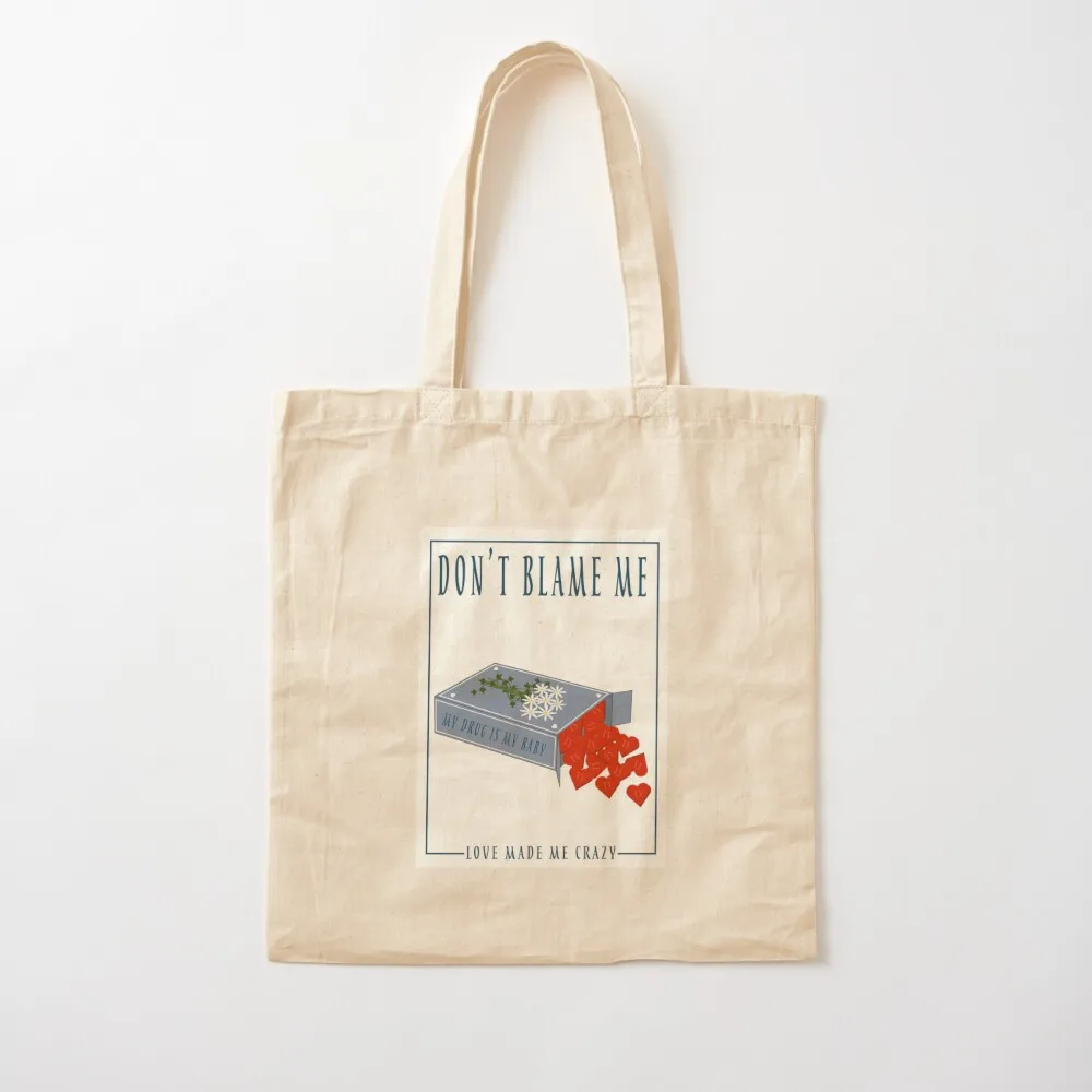 

Don't Blame Me Tote Bag supermarket folding bag Fabric bag Women's Shopper Canvas Tote