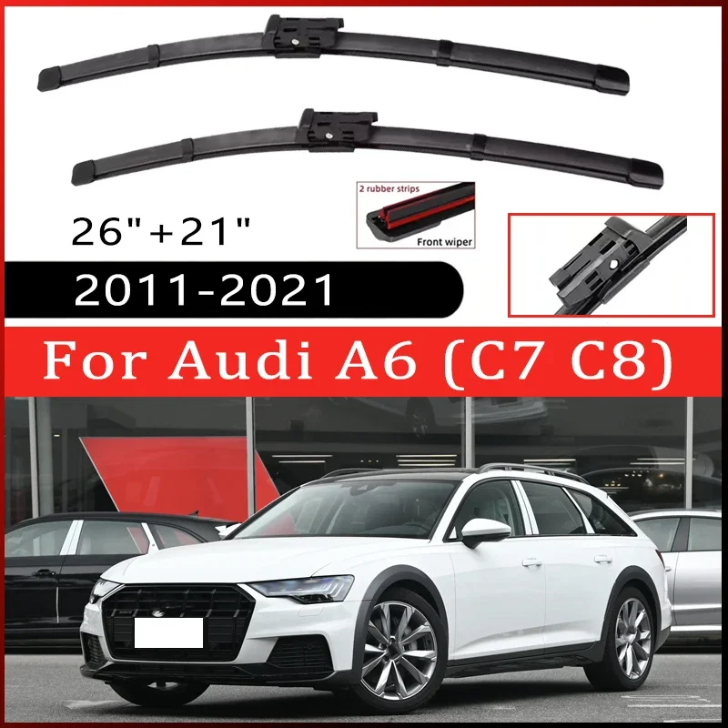 

2pcs Wiper Front Wiper Blades Set For Audi A6 (C7 C8) 2011-2021 2012 2013 Windshield Windscreen Window 26"+21" Car Accessories