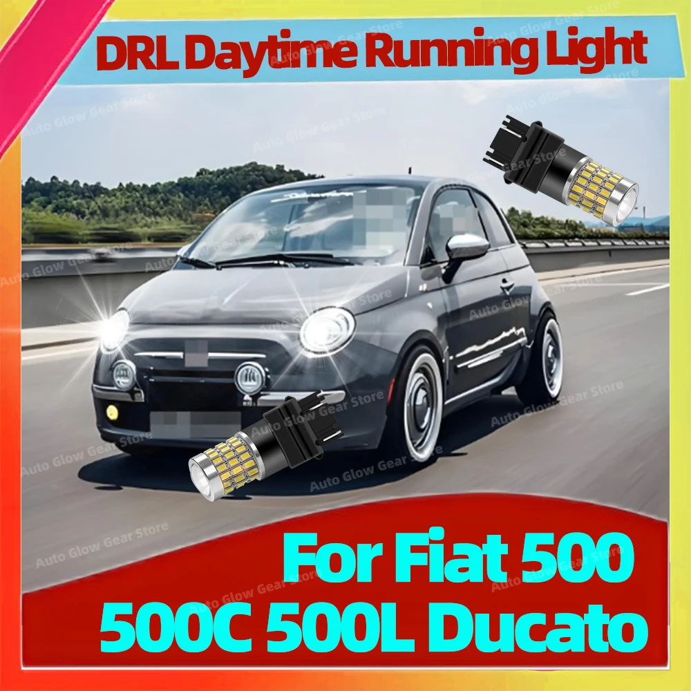 Image of 2PCS LED-Tagfahrlichter 7443 T20 W21/5W Tageslicht für Fiat 500 2007-2014 500C 500L 2012-2018 Ducato Autozubehör 12V