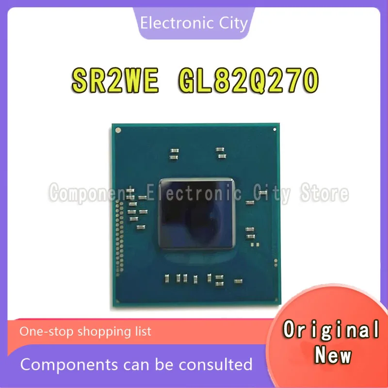 

100% New SR2WE GL82Q270 BGA Chipset