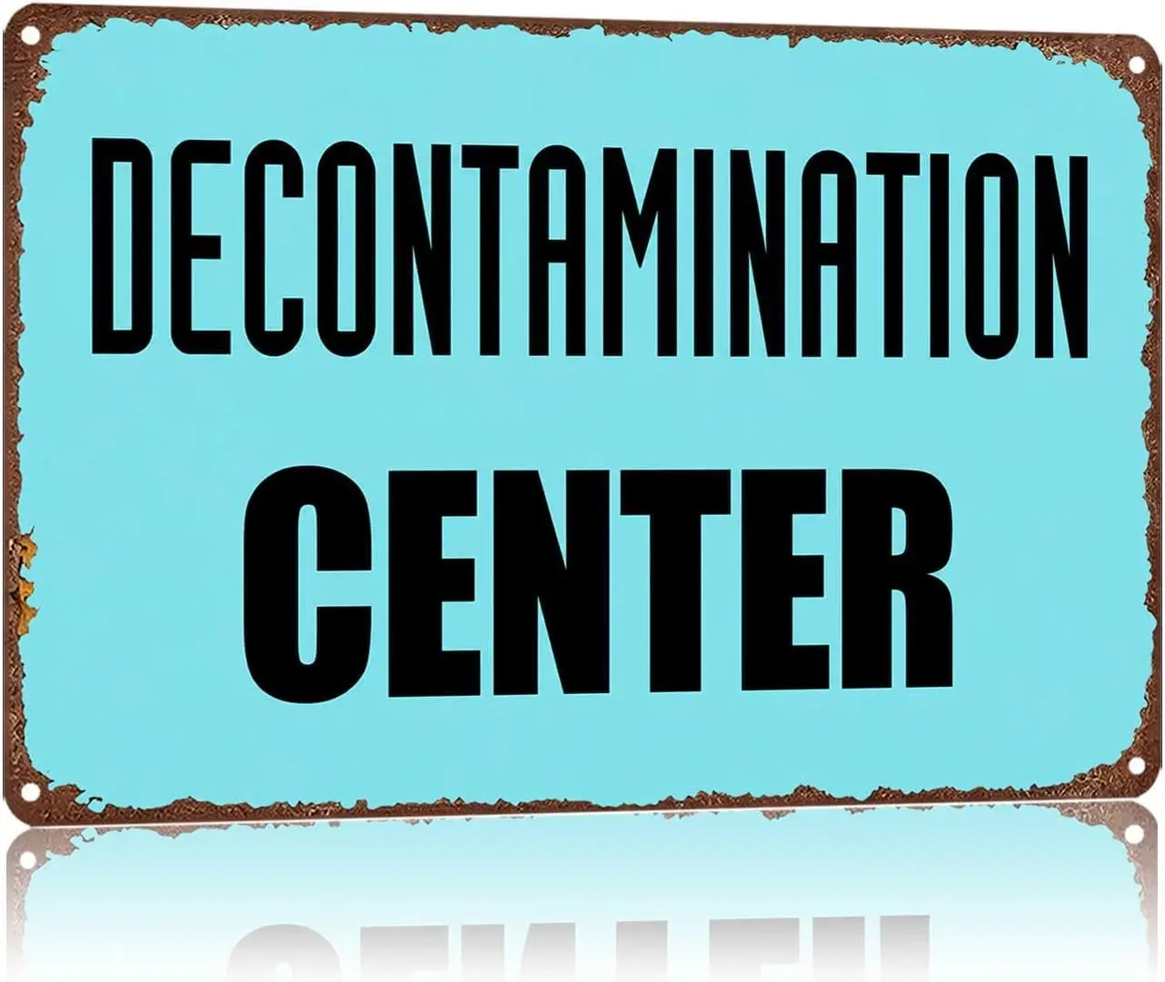 Metal Sign Decontamination Center Wall Decor | Classic  ,Retro,Waterproof Aluminum,Funny,UV-printing,Easy To Install,Rust-proof,