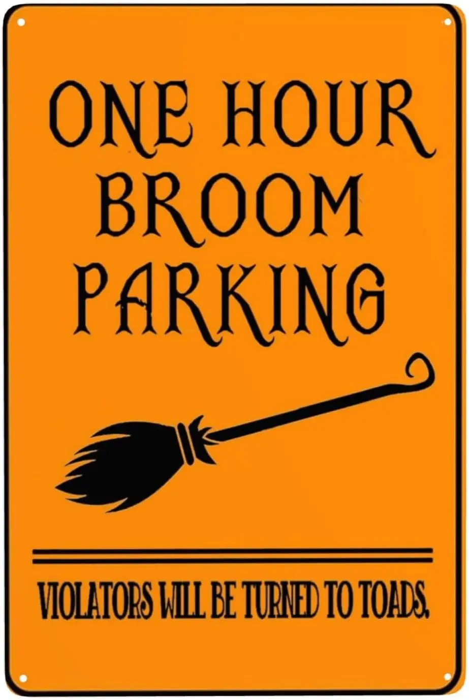 Automotive Theme Tin Sign - Broom Parking Rules - Retro Halloween Decor for Man Cave or Garage - Funny 'Turn Violators into