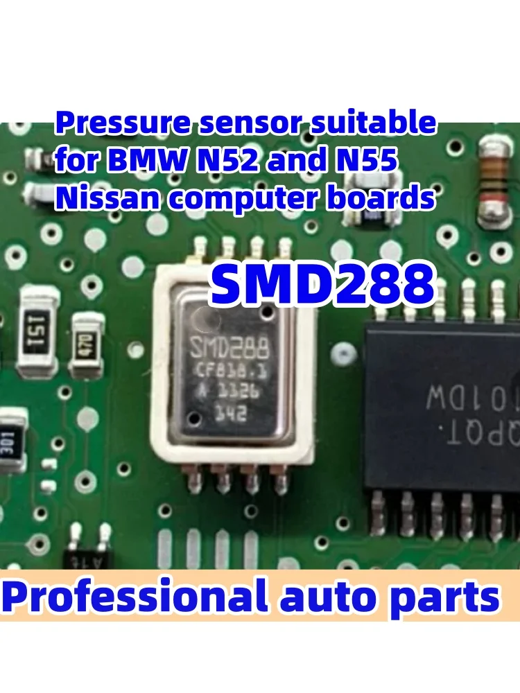 

5PCS/LOT SMD288 is suitable for BMW N52 N55 computer board pressure sensor chip brand new