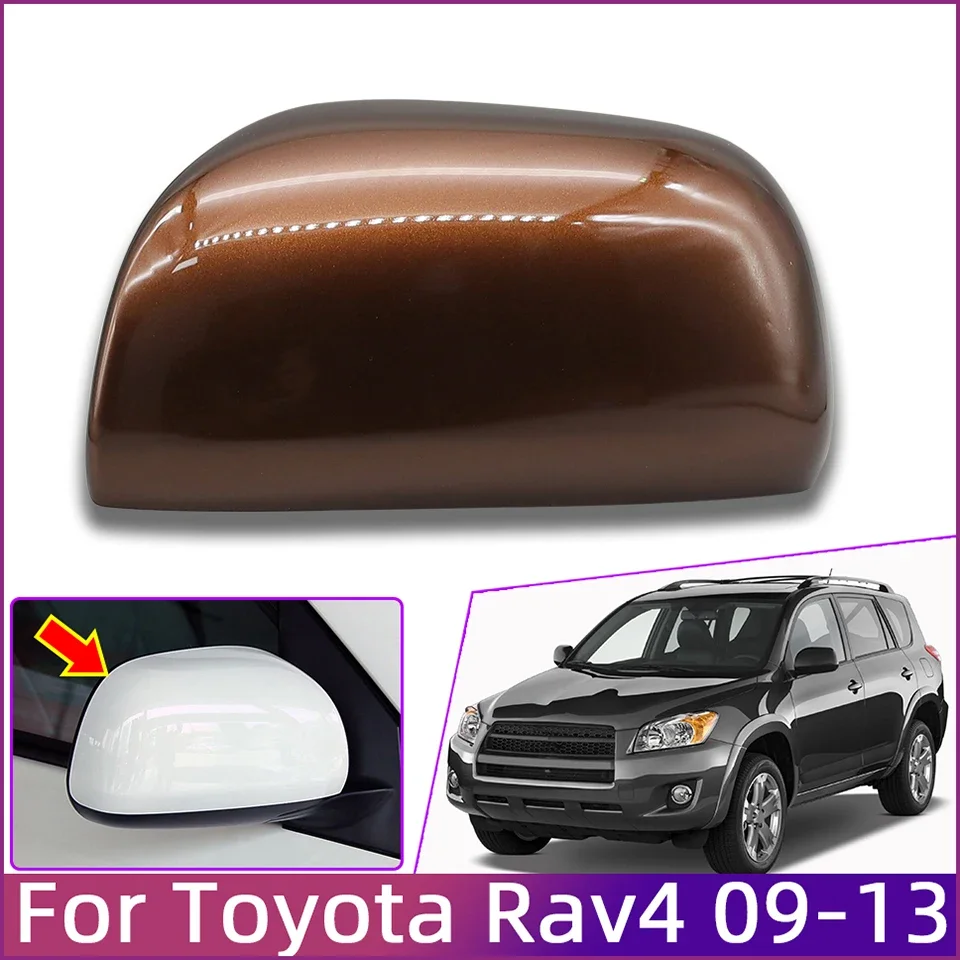 Mirror Cap For Toyota Rav4 2009 2010 2012 2013 Rearview Cover Housing Shell Lid Wing Side Mirror Brown White Black Silver Paint