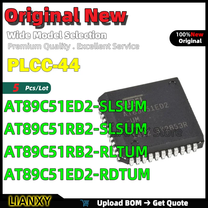 5pcs PLCC-44 AT89C51ED2-SLSUM AT89C51RB2-SLSUM AT89C51RB2-RLTUM AT89C51ED2-RDTUM 8-Bit Microcontroller New Original