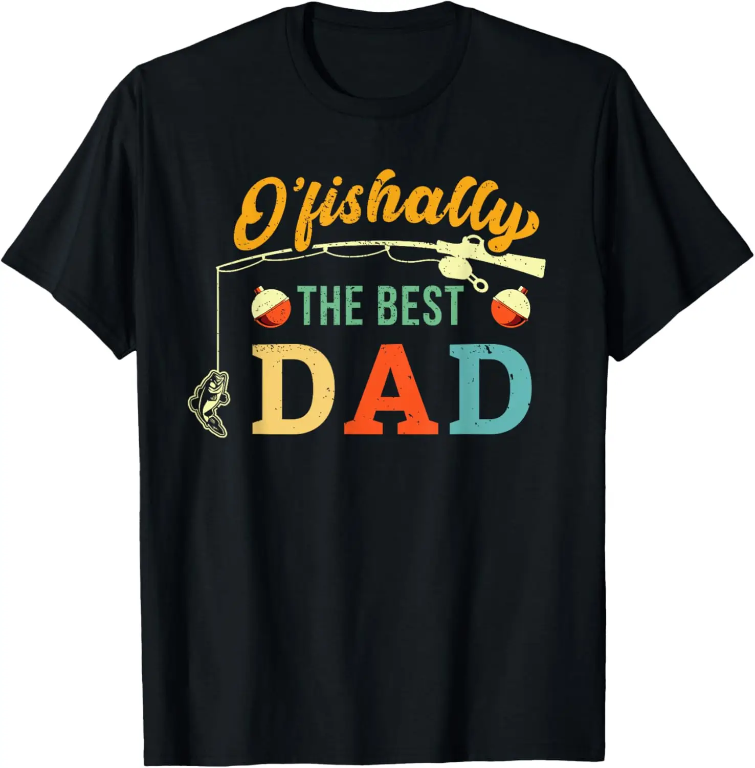 

Retro Ofishally The Best Dad Fishing Father Fisherman Papa T-Shirt