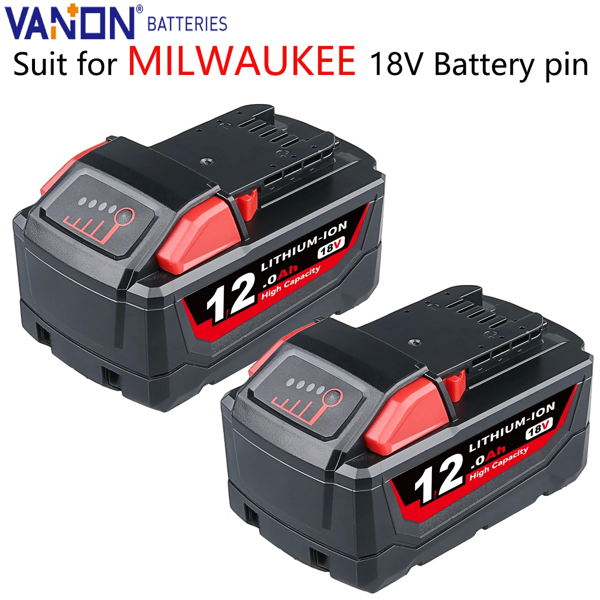 

2P Vanon 18V 12.0Ah M18 Lithium Battery Replace for Milwaukee 48-11-1815 48-11-1850 48-11-1852 48-11-1820 48-11-1828 Barrtey Pin