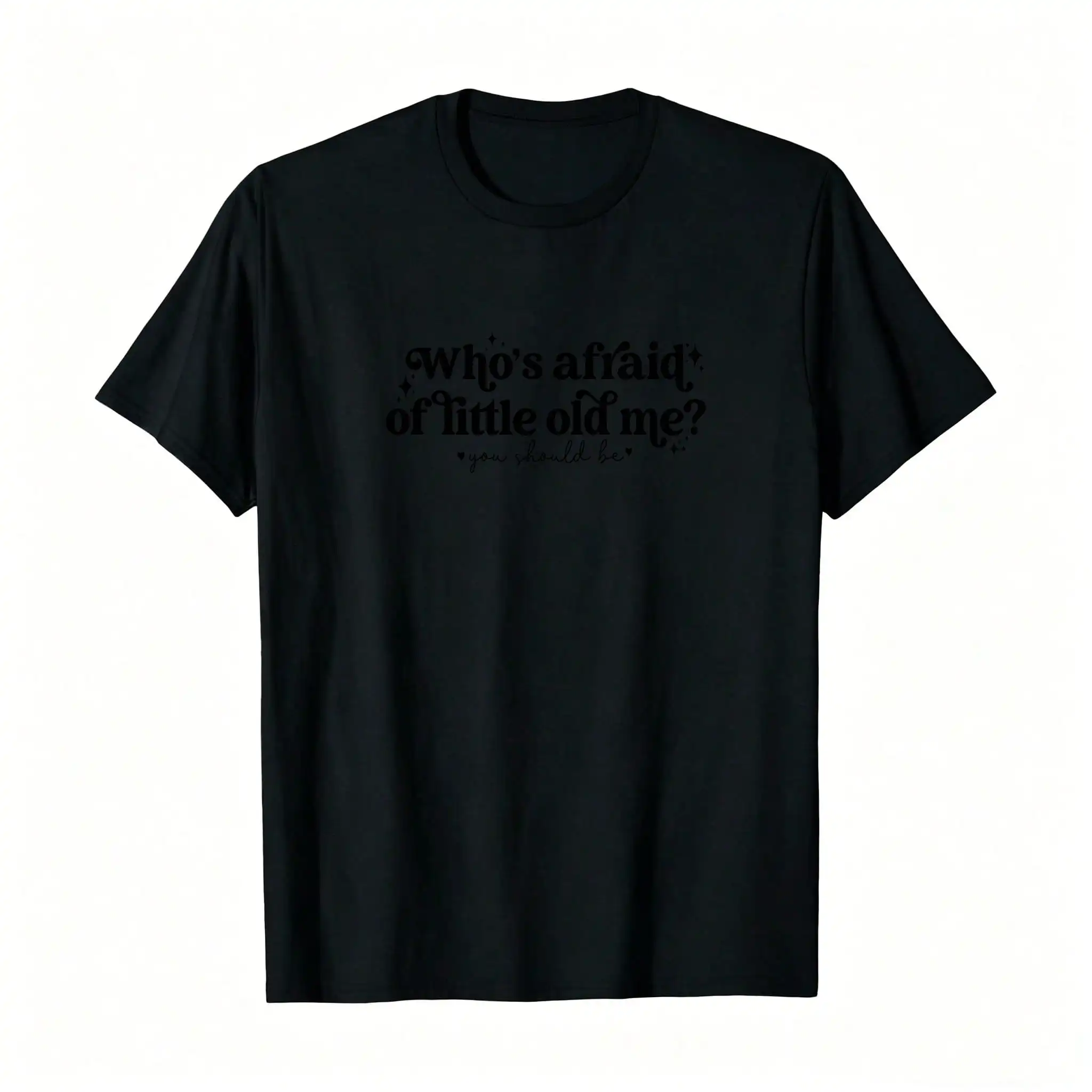 

Who'S Afraid Of Little Old Me__, 220g Pure Women T-Shirt , Casual Crew Neck, Perfect For Outdoors, Traveling, And Day Trips_,Breathable And Comfortable Short-Sleeved Round-Neck Top, Suitable For All Seasons, Everyday Wear For Women