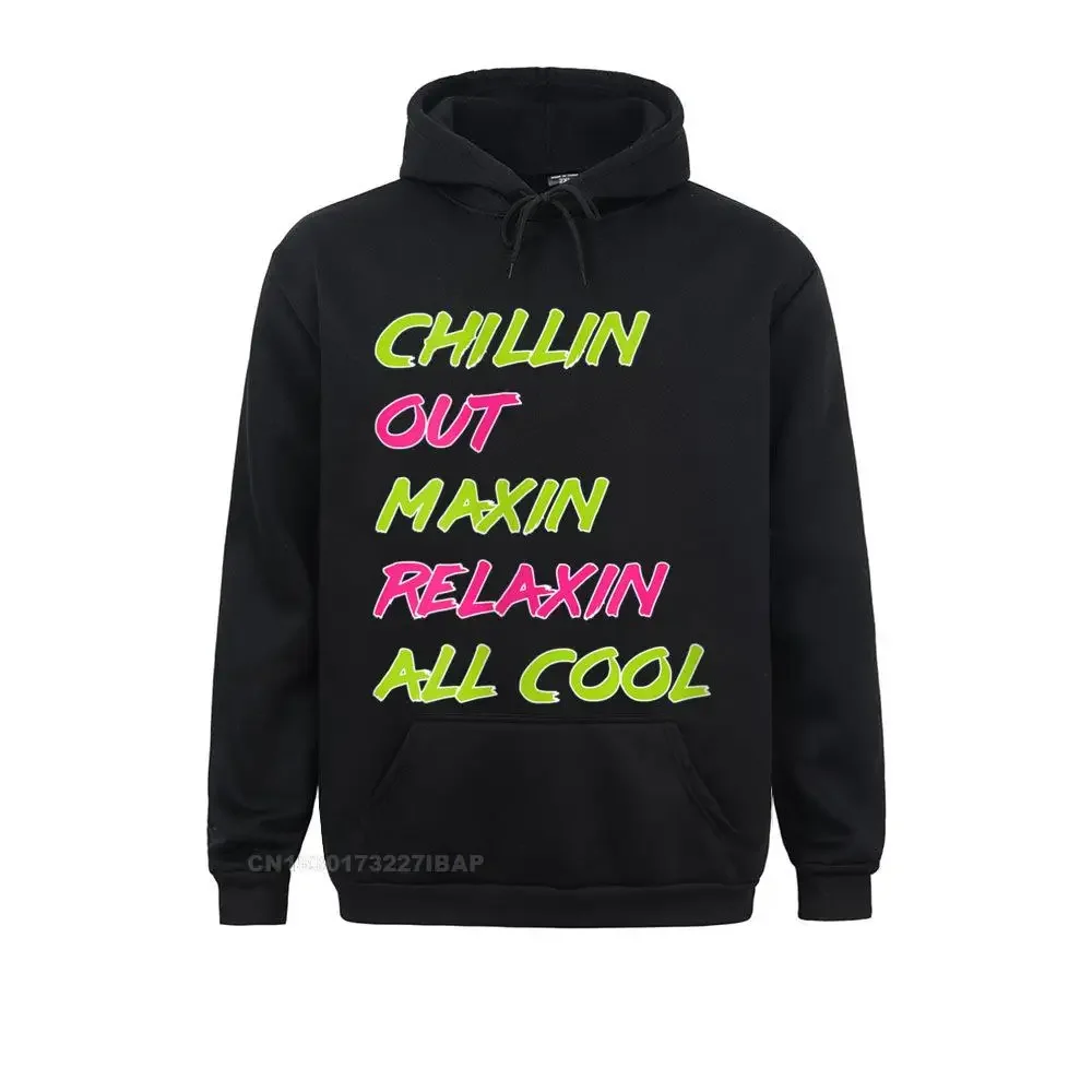 

Funny Chillin Out Maxin Relaxin All Cool Bel Air Hoodie Youthful Sweatshirts Hoodies for Male Discount Printing Sweatshirts