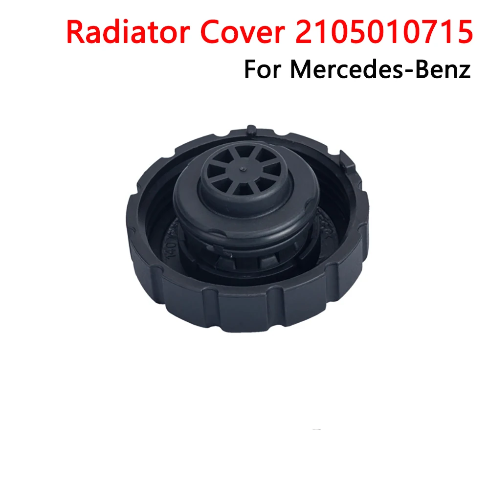 

New Radiator Cover 2105010715 For Mercedes-Benz W203W210 Plastic Auxiliary Kettle Cover High Quality Auto Parts Accessories