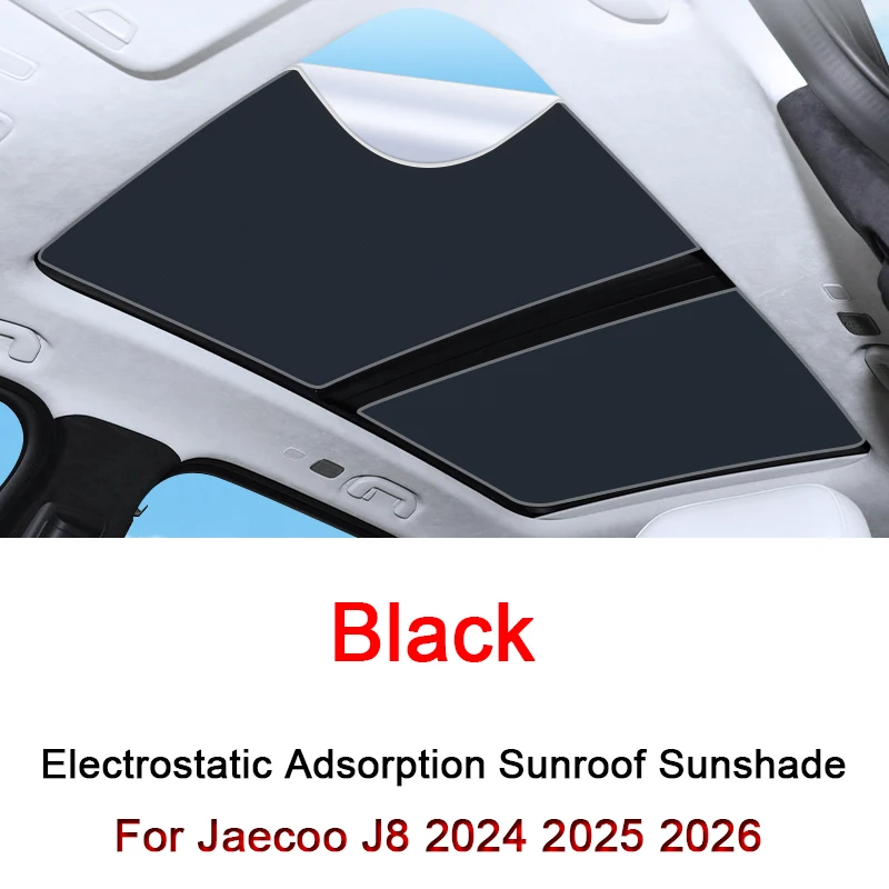 Car Electrostatic Adsorption Sunroof Sunshade Fit For Jaecoo J8 2024 2025 2026 Heat Insulation Skylight Sticker Auto Accessories