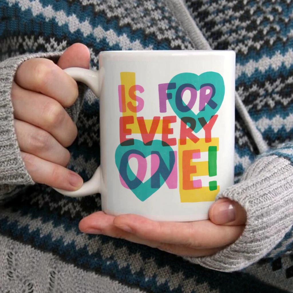 

Love is for Everyone Кофейная кружка Чайная чашка 11 унций Кофейная чашка Забавная керамическая кружка на день рождения Персонализированная чашка