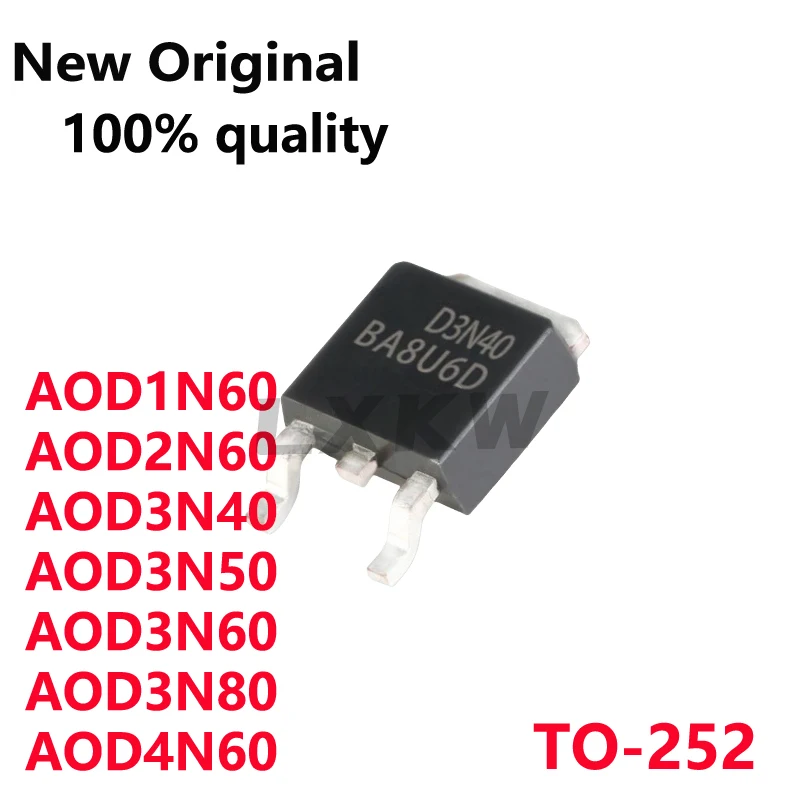 10/PCS New AOD1N60 D1N60 AOD2N60 D2N60 AOD3N40 D3N40 AOD3N50 D3N50 AOD3N60 D3N60 AOD3N80 D3N80 AOD4N60 D4N60 TO-252 In Stock