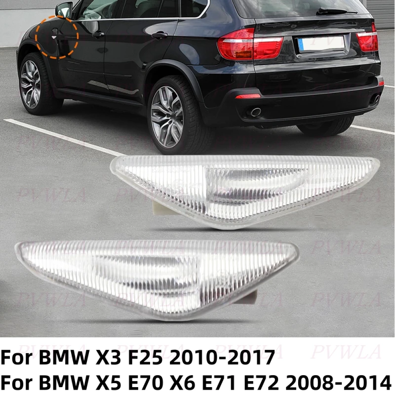 

For BMW X3 F25 2010-2017 X5 E70 2007-2014 X6 E71 E72 2008-2014 LED Fender Side Marker Light Turn Signal Lamp Car Accessories