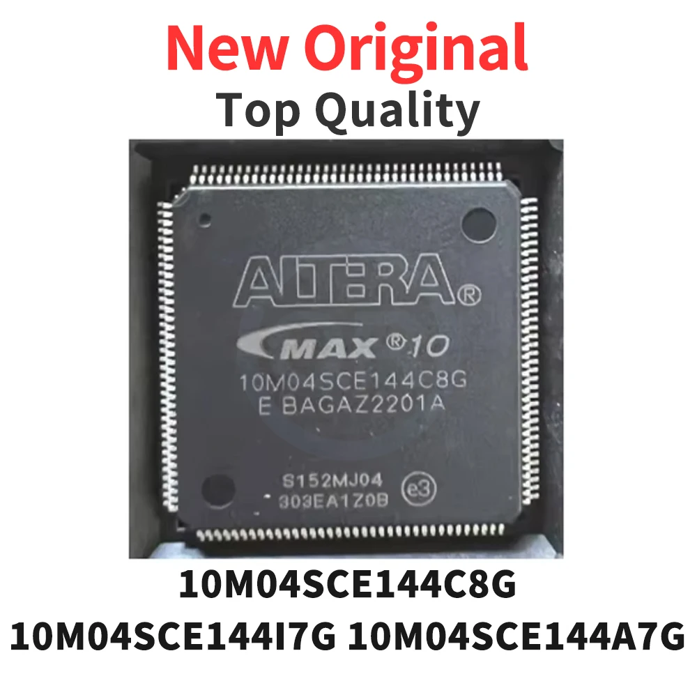

1 шт. 10M04SCE144C8G 10M04SCE144I7G 10M04SCE144A7G QFP новый оригинальный