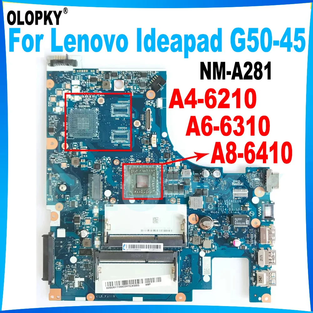 ACLU5 ACLU6 NM-A281 Mainboard for Lenovo Ideapad G50-45 Laptop Motherboard A4-6210 A6-6310 A8-6410 CPU DDR3 UMA Fully tested