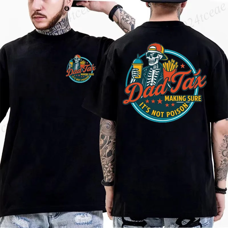 Men Funny Dad Tax Skeleton Graphic Tee Shirt Making Sure It's Not Meme Shirt Oversized Tops Casual T-Shirt for Dad Husband Gift