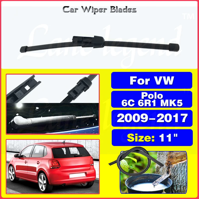 

Car Wiper Blade Rear Back Window Windscreen Windshield Wipers For VW Polo 6C 6R1 MK5 2009 - 2017 Auto Accessories 11"