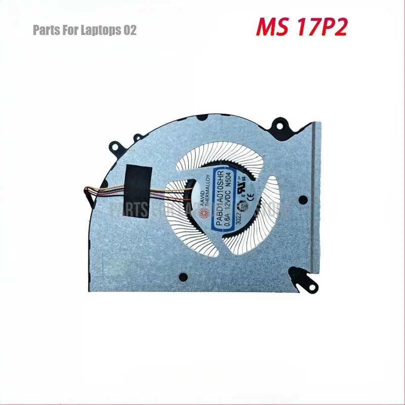 L+New Original Laptop CPU+GPU Cooling Fan for MSI MS-17P2 Shadow 17 Studio A13V fan PABD1A010SHR/L N504 N505 DC12V 0.6A