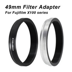 49mm Filter Adapter Ring for Fujifilm X100 series camera X100 X100S X100T X100F X100V X100VI Aluminum Alloy Black / Silver