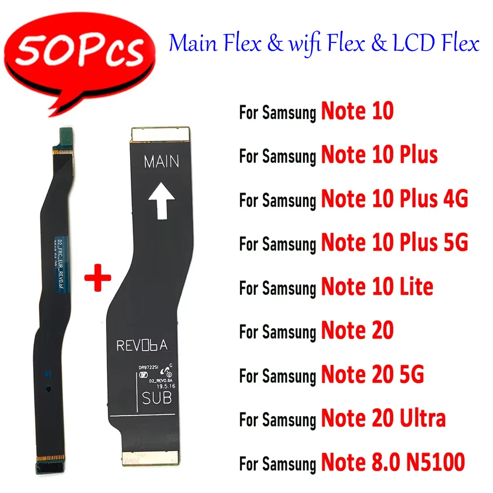 50Pcs，NEW Main FPC LCD Display Connect WIFI Mainboard Flex Cable Ribbon For Samsung Note 10 Lite 20 5G Ultra Note 8.0 N5100