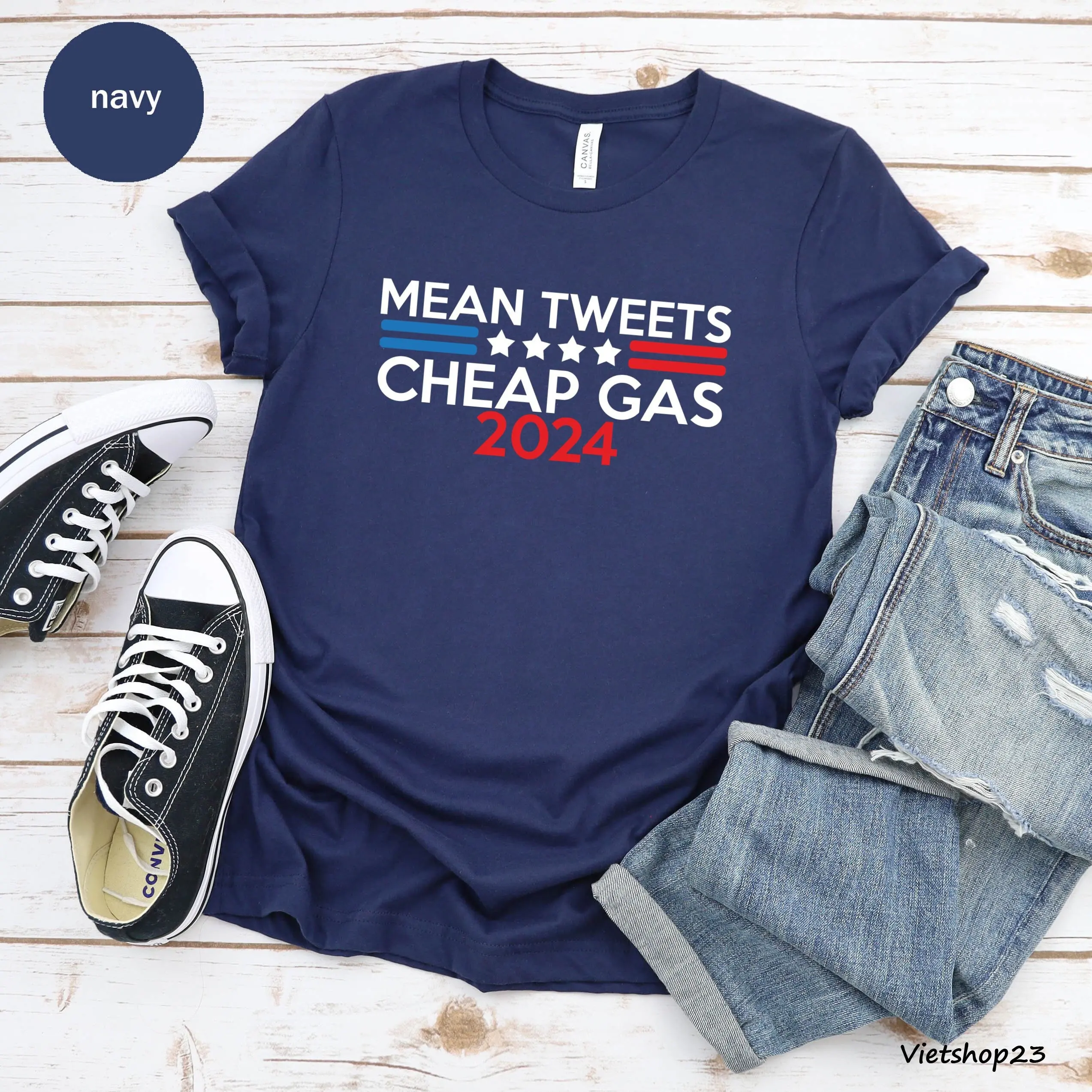 Mean Tweets And Cheap Gas 2024 T Shirt Pro Trump Republican Anti Biden Patriotic