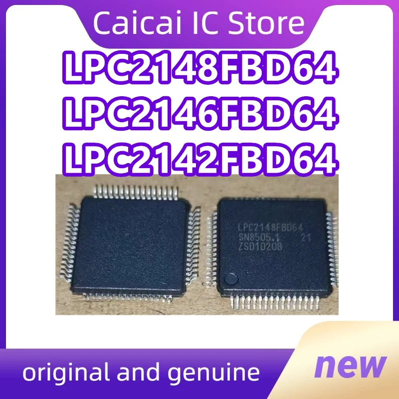 LPC2148FBD64 LPC2146FBD64 LPC2142FBD64 QFP64  New Original 1PCS/LOT
