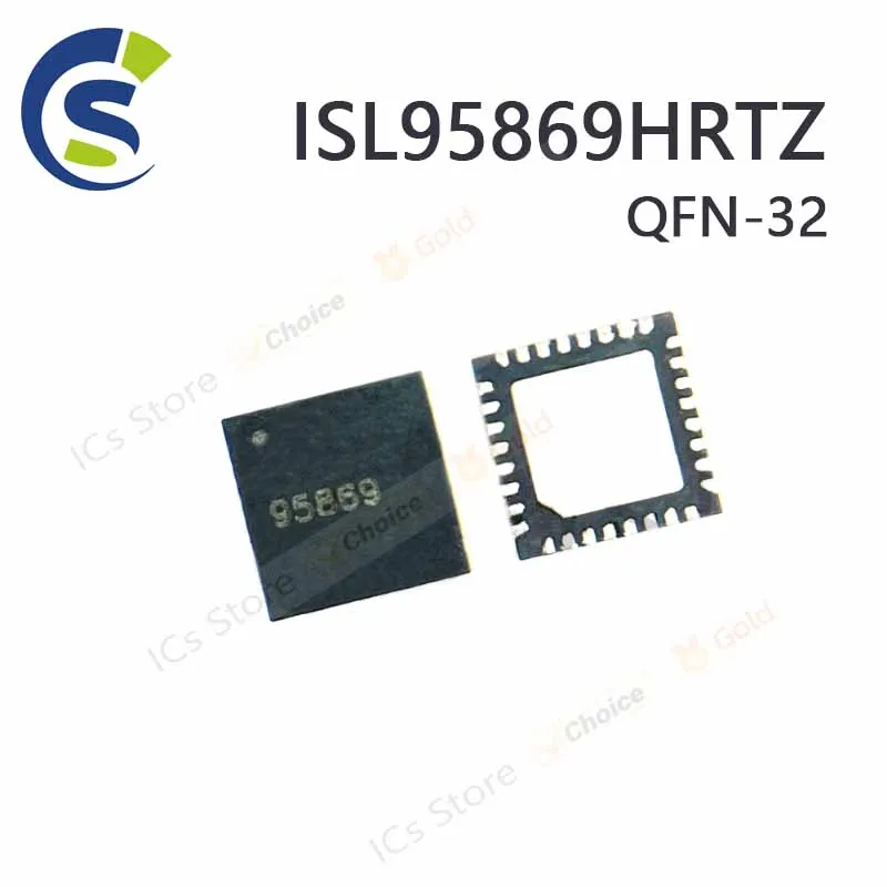 2-5PCS 100% New ISL95869HRTZ ISL95869H ISL95869 95869HRTZ 95869 QFN-32 Chipset