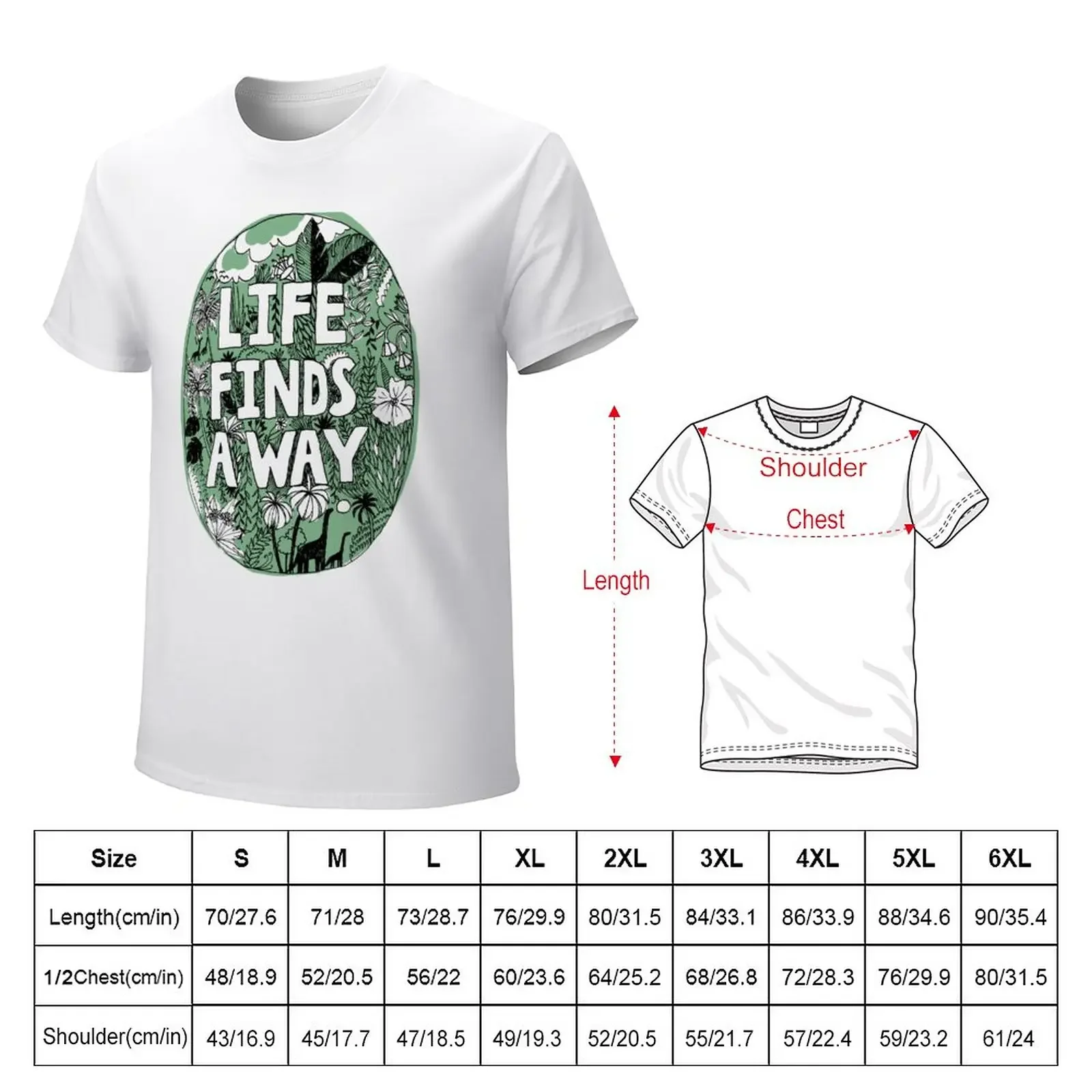 Life Finds A Way - Jurassic Park Green T-Shirt funnys boys animal print mens graphic t-shirts big and tall