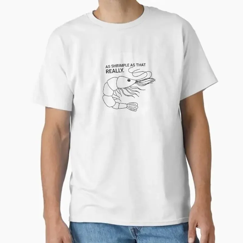 As shrimple that really blank Classic T Shirt Made in US AUS Size S 2XL
