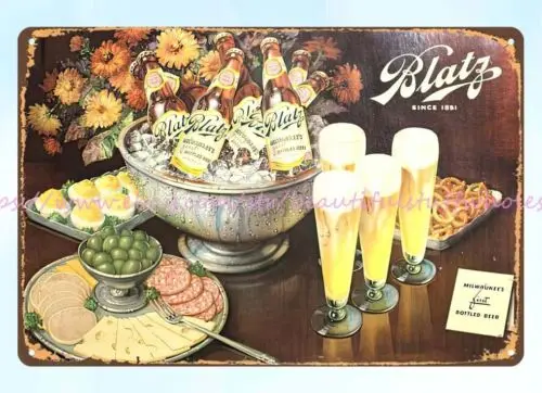 BLATZ MILWAUKEES FIRST BOTTLED BEER metal tin sign tin distressed signs