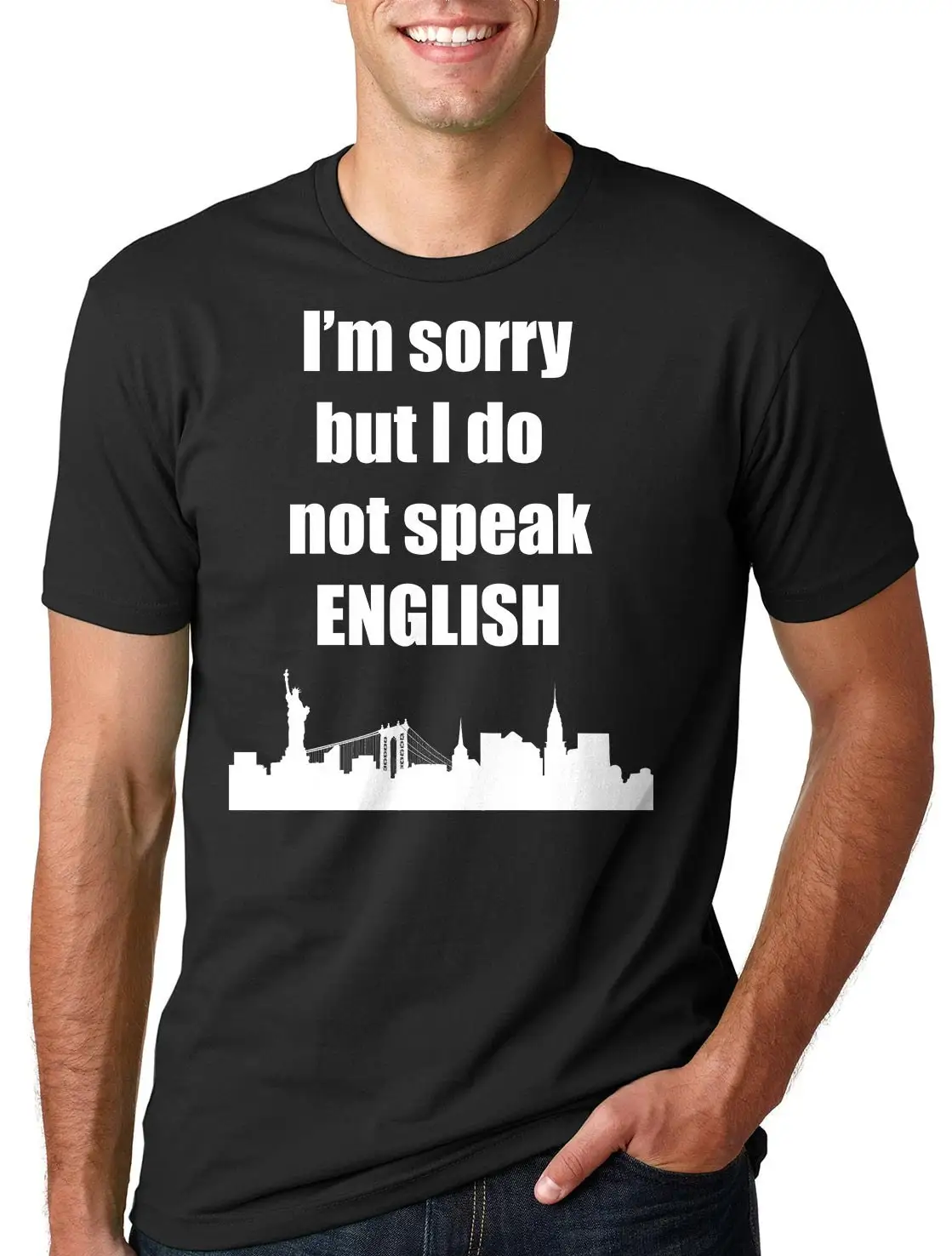 I Don'T Speak English T Shirt Funny New Yorker